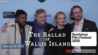 BALLAD OF WALLIS ISLAND premiere Carey Mulligan, Tom Basden, Tim Key at Sundance - January 25, 2025