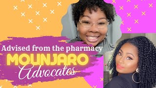MOUNJARO: Advised From The Pharmacy| Advocacy| What To Ask Your Pharmacist