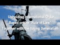 Upholding International Order Based on the 