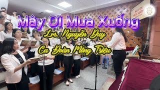 MÂY ƠI MƯA XUỐNG | Lm. Nguyễn Duy | Ca Đoàn Mông Triệu | Giáo Xứ Fatima Bình Triệu