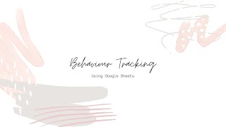 Google Sheets Behavior Tracking