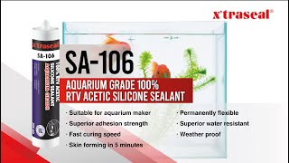 x'traseal SA-106 Aquarium Grade 100% RTV Acetic Silicone Sealant