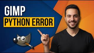 Gimp Python Error (Easy Fix Guide)