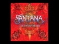 Santana - Put Your Lights On