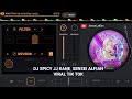 DJ SPICY JJ KANE SENSEI ALFIAN VIRAL TIK TOK