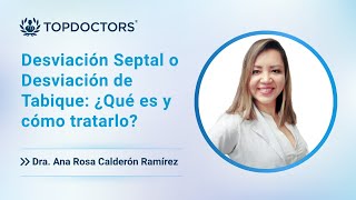 Desviación Septal o Desviación de Tabique: ¿Qué es y cómo tratarlo?