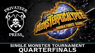 Monsterpocalypse Single Monster-Quarterfinals