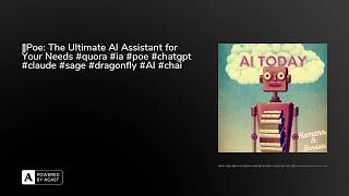 🤖Poe: The Ultimate AI Assistant for Your Needs #quora #ia #poe #chatgpt #claude #sage #dragonfly...