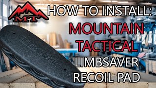 How to Install a Limbsaver Recoil Pad on a Tikka