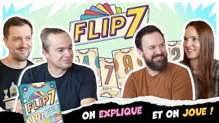 Flip 7, we explain and play with Clément and Matthieu from Catch Up Games