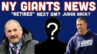 NY Giants News: Is Judge Back? Gettleman's "retired," and GM Interviews