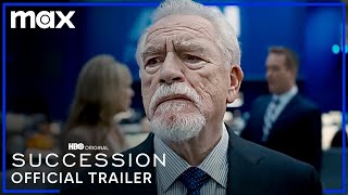 Succession Season 4 | Official Trailer | Max