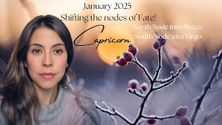 Capricorn January 2025 Nodal Horoscope #capricornhoroscope #northnode #southnode #pisces #virgo