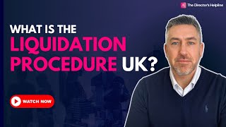 What is the liquidation procedure of a company?