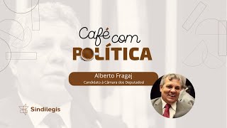 Café com Política - Especial Eleições 2022 - Alberto Fraga