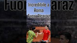 Clamoroso al Foro Italico! Fuori Alcaraz!!! #tennis #italy #shock