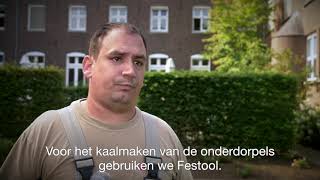 Festool Klantenervaring - Onderhoudsbedrijf Caspar de Haan over de relatie met Festool