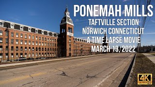 Ponemah Mills Apartments in Taftville Connecticut Time Lapse