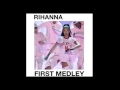 Rihanna  - First Medley VMA 2016 - (Studio Version)