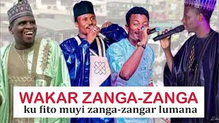 WAKAR ZANGA-ZANGA BY NAZIR DR