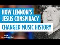 Why did John Lennon compare The Beatles to Jesus Christ?