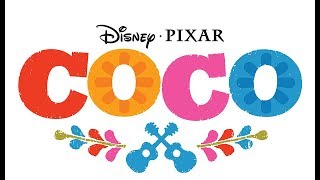 Coco movie 2017 Soundtrack list