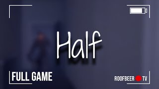 Half - Horrorgame | Full Game Walkthrough | No Commentary Indie Horror Gameplay