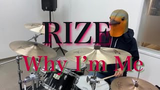 RIZE ”Why I’m Me” 叩いてみた！