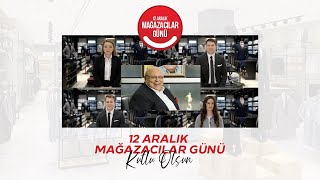 12 Aralık Mağazacılar Günümüz Kutlu Olsun. | Kiğılı