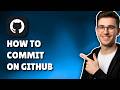 HOW TO COMMIT ON GITHUB (STEP-BY-STEP GUIDE 2026)