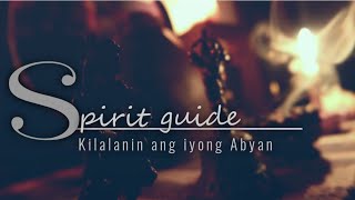 Kilalanin ang iyong gabay | Spirit Guide