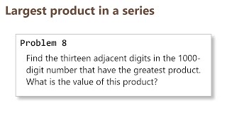 Project Euler: Problem 8 (C/C++)