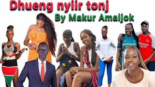 Makur amaljok ~ dheng nyiir Tonj // South Sudan music 2024