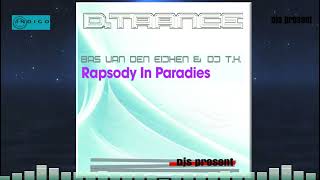 Bas van den Eijken \u0026 DJ T.H. - Rapsody in Paradise