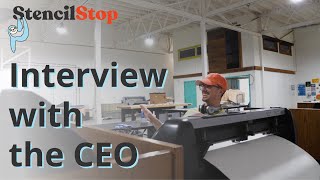 Interview with Our CEO | Stencil Stop