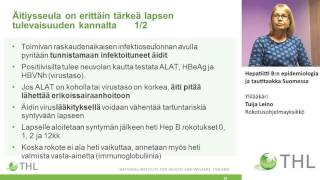 Hepatiitti B:n epidemiologia ja tautitaakka Suomessa, Ylilääkäri, Tuija Leino, Rokotusohjelmayksikkö