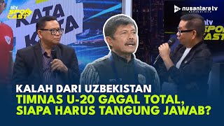 Timnas U-20 Gagal Total di Piala Asia! Indra Sjafri Harus Tanggung Jawab? | SPORTCAST