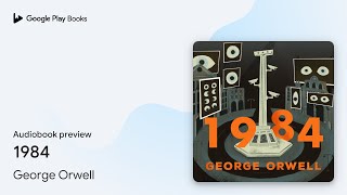 1984 by George Orwell · Audiobook preview