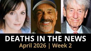 Who Died This Week | April 2026 #2 Celebrity Deaths & More