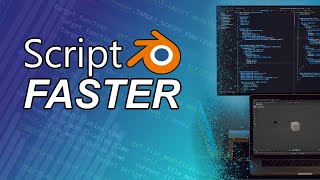 Time Saving Blender Python Workflow