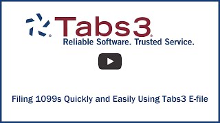 Filing 1099s Quickly and Easily Using Tabs3 E-file