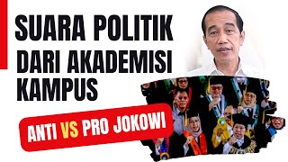 RAMAI-RAMAI AKADEMISI KAMPUS KRITIK JOKOWI - SUARA POLITIKKAH?