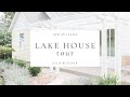 Lake House Tour