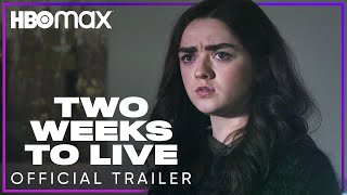 Two Weeks to Live | Official Trailer | HBO Max