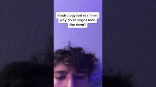Why Do All Virgos Look Like Them