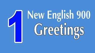 Learning English Speaking Course - New English Lesson 1 - Greetings