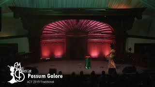 Miss Burlesque ACT - Possum Galore - Traditional