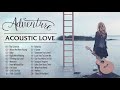 Top Billboard This Week | New Acoustic Love Songs | Best Acoustic Cover Of Popular Songs Ever