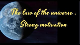 The law of the universe, why you will never reach rest.Strong motivation