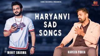 Haryanvi Sad Songs - Ram Mehar Mahla | Mohit Sharma | Naveen Punia | Ajesh Kumar | Juke Box